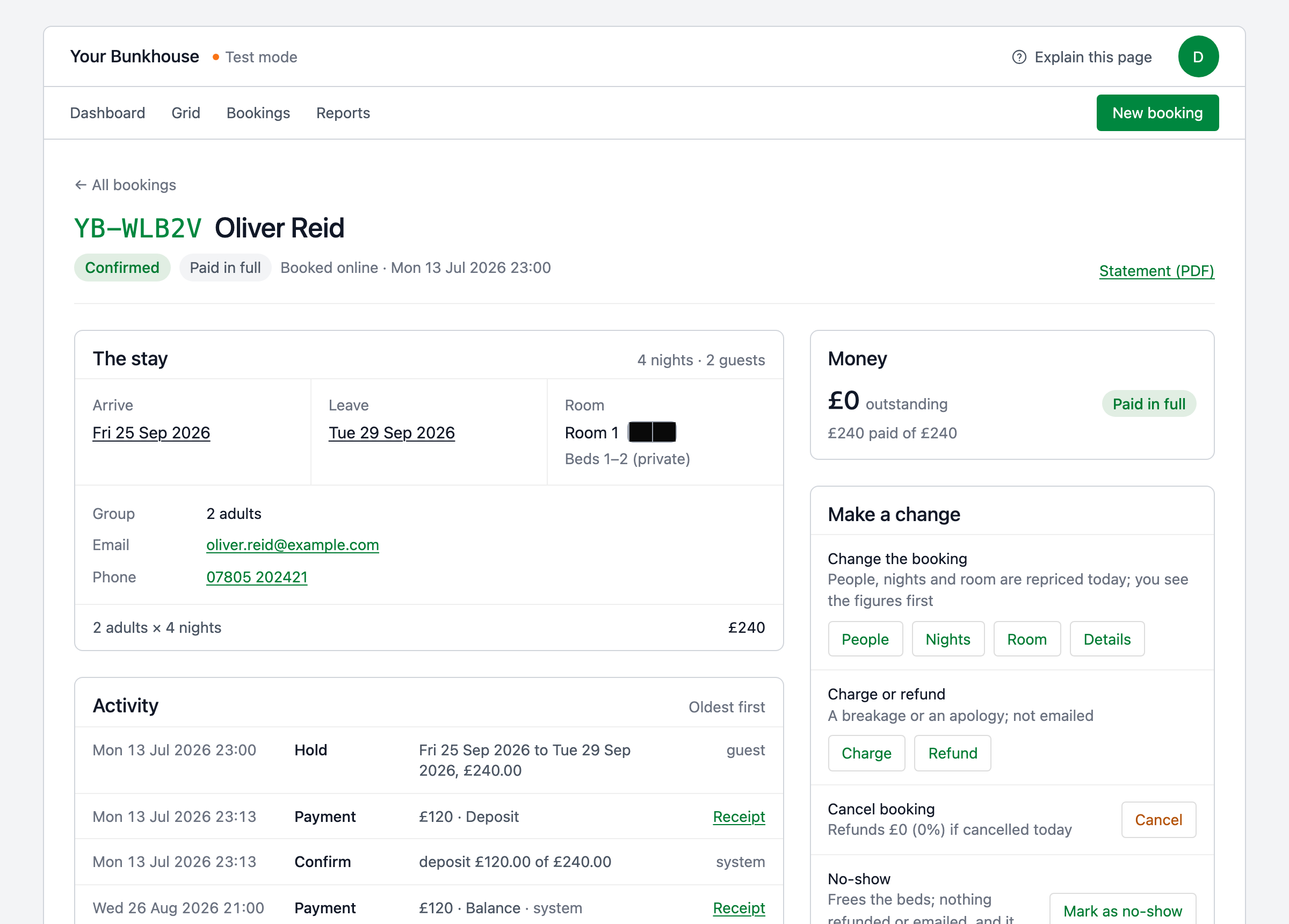 One booking: the stay, the money, the ways to change it and its history.